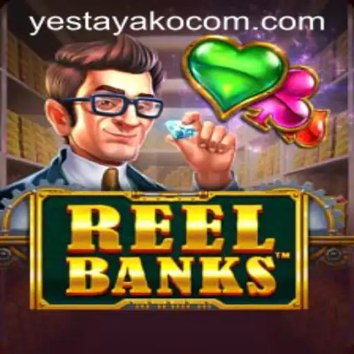 Exploring ReelBanks: A Fresh Take on the Casino Slot Experience with Yestayako Dynamics